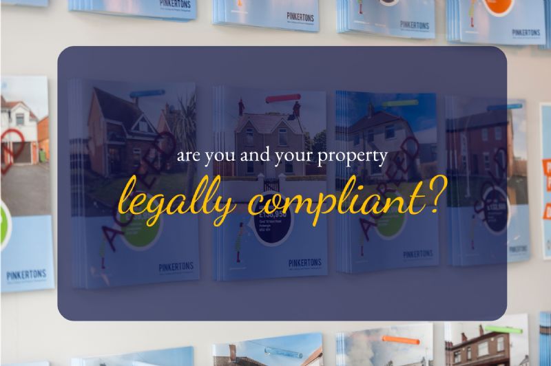 Are you and your property legally compliant?